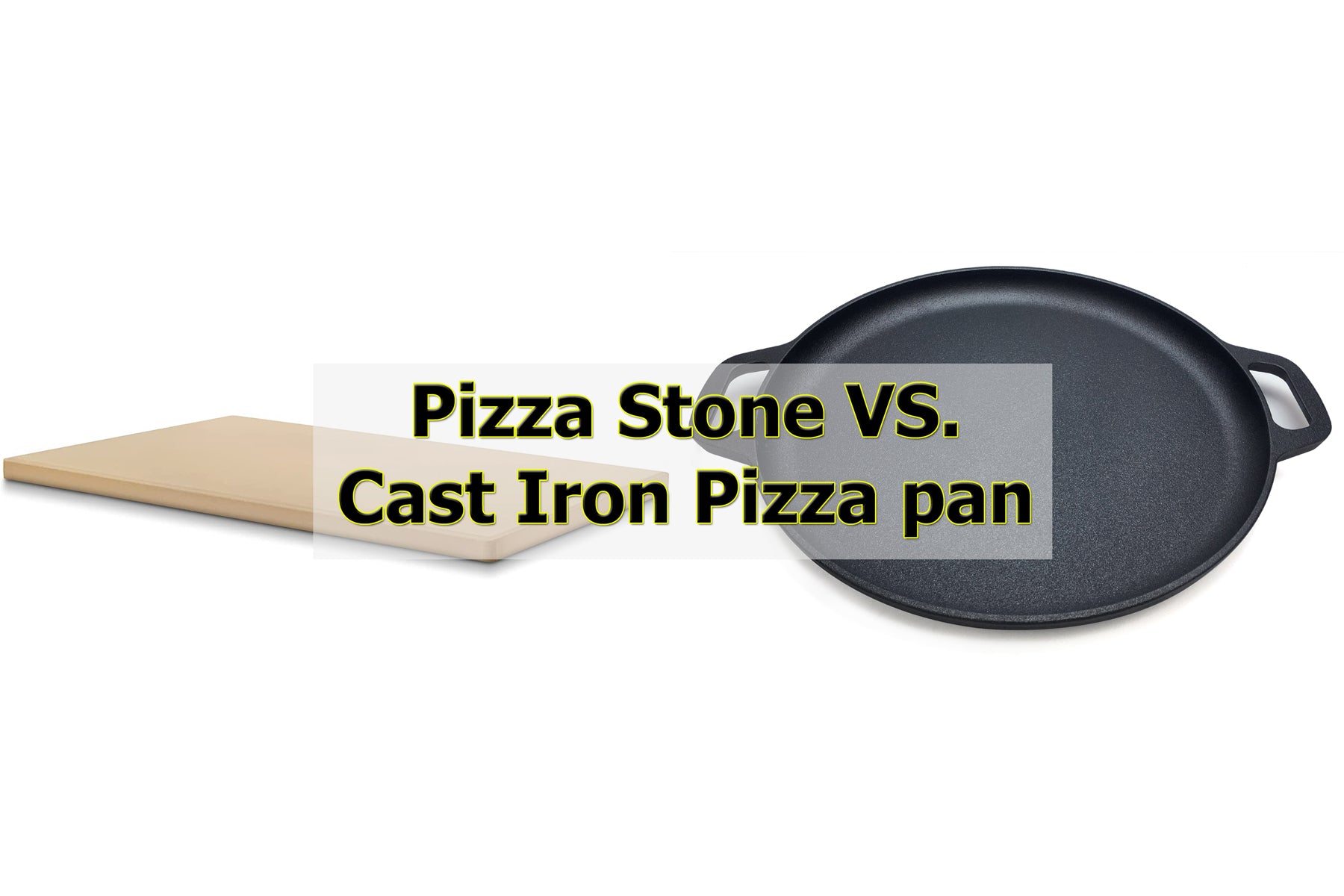 Pizza Stone Vs Cast Iron: The Ultimate Cooking Showdown