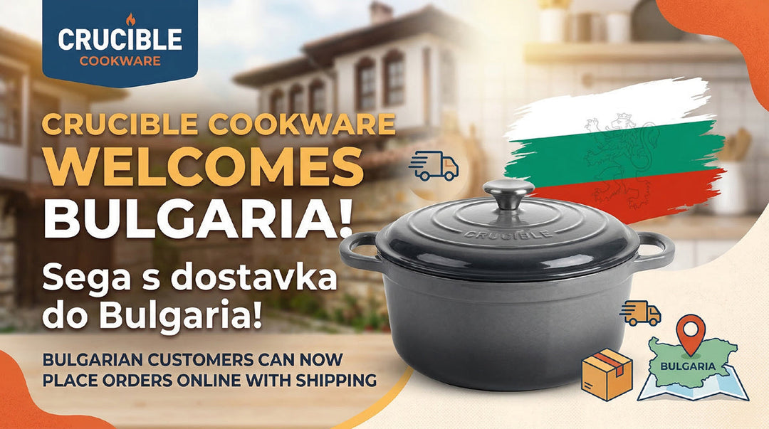 Now Serving Bulgaria: Cook, Create & Earn with Crucible Cookware